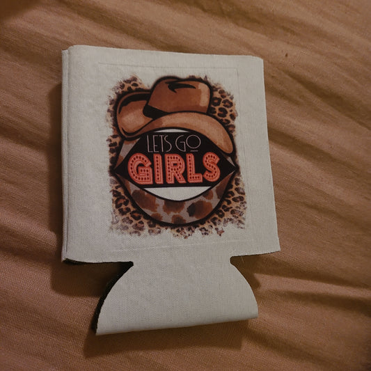 Let's Go Girls koozie